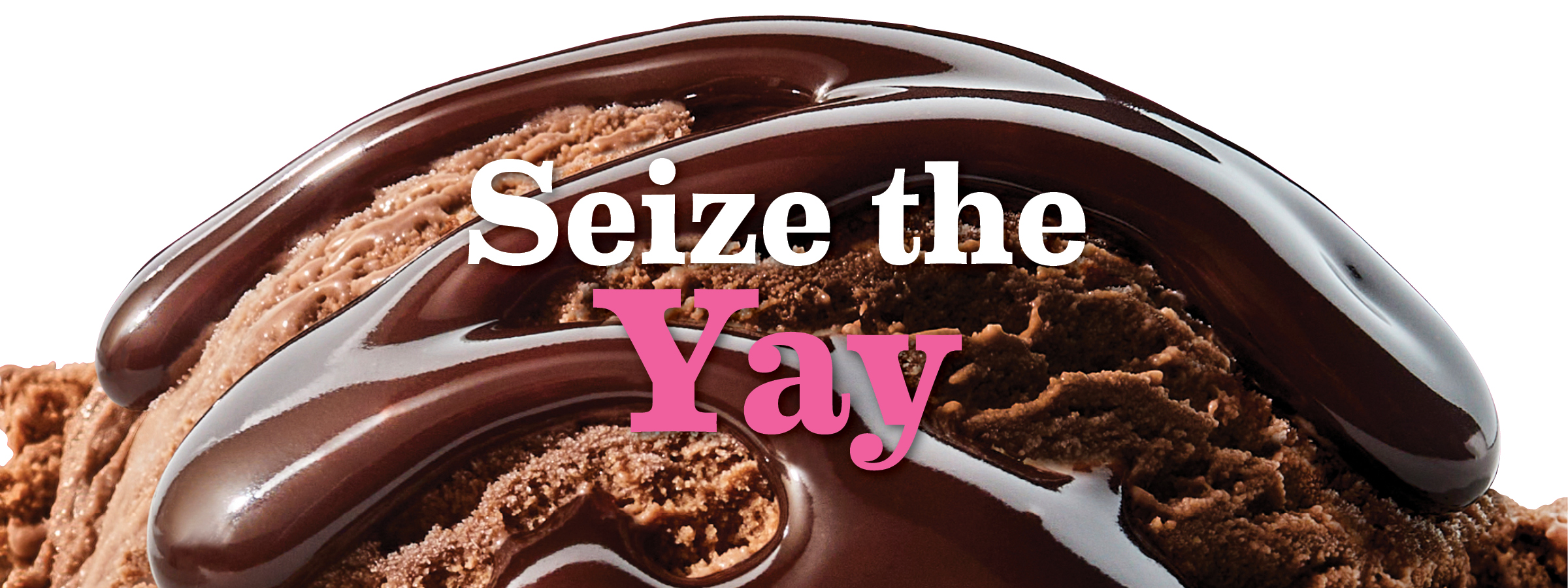 Seize the yay